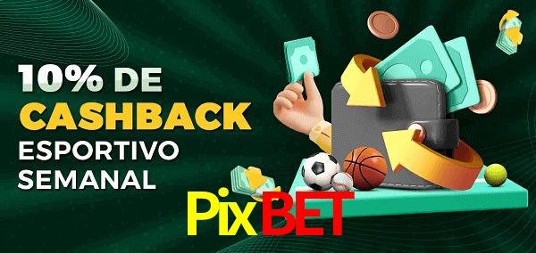 10% de bônus de cashback na Pixbet
